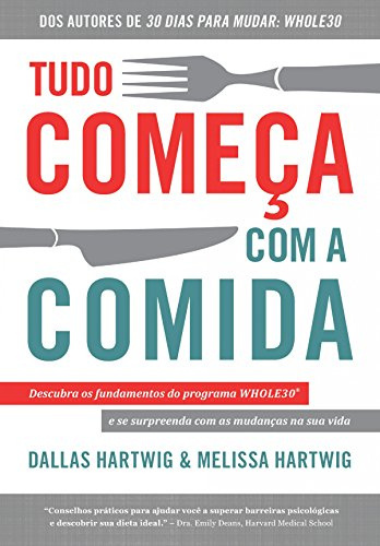 Tudo Começa com a Comida — Hartwig